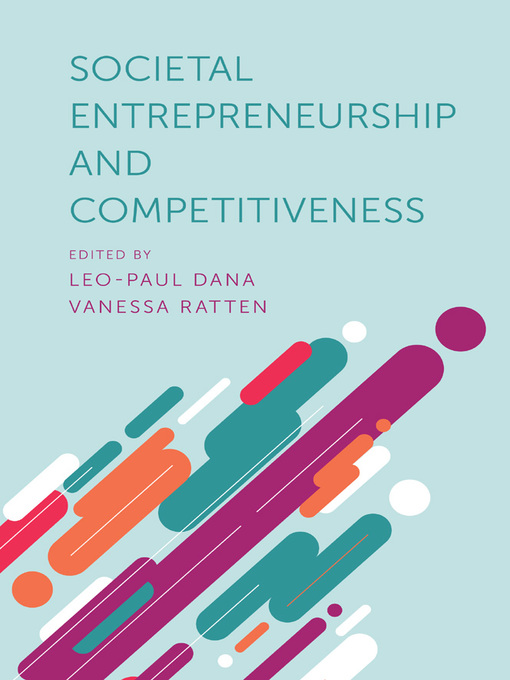 Title details for Societal Entrepreneurship and Competitiveness by Léo-Paul Dana - Available